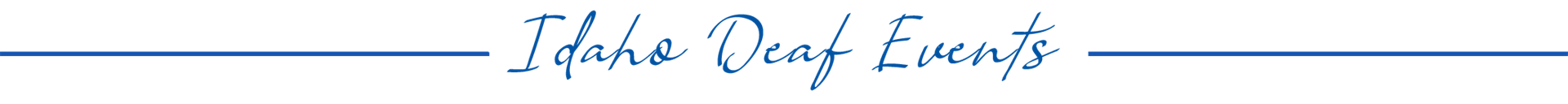 Idaho Deaf Events
